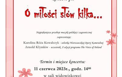 Zdjęcie do Koncert pt. &quot;O miłości sł&oacute;w kilka&quot; 11 czerwca 2023 r.