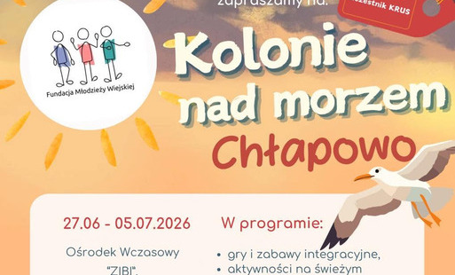 Zdjęcie do Oferta wypoczynku letniego w formie kolonii dla dzieci i młodzieży z terenu wojew&oacute;dztwa mazowieckiego, kt&oacute;rych co najmniej jeden z rodzic&oacute;w objęty jest rolniczym systemem ubezpieczenia społecznego w pełnym zakresie, tj. ubezpieczenie emerytalno-rentowe oraz chorobowe, wypadkowe i macierzyńskie lub pobiera świadczenia z KRUS tj. emerytura, renta 